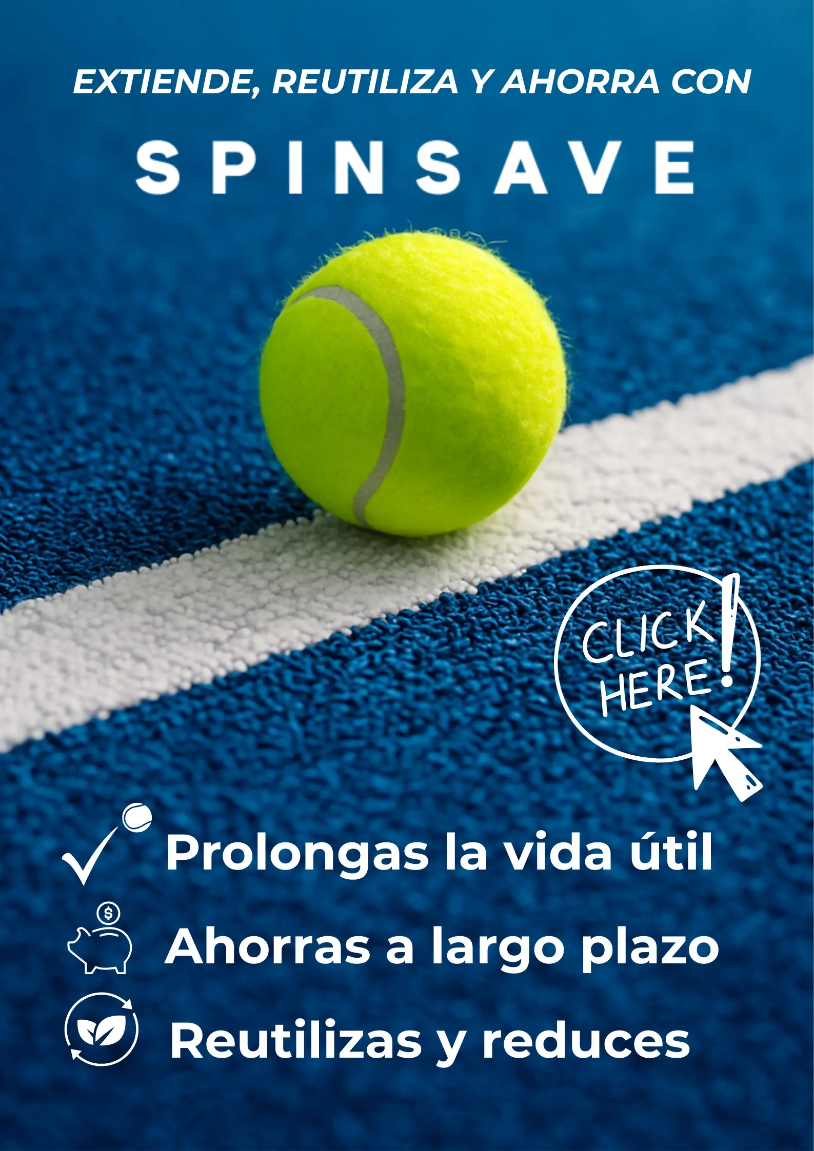 Extiende, reutiliza y ahorra con SPINSAVE